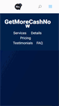 Mobile Screenshot of getmorecashnow.com